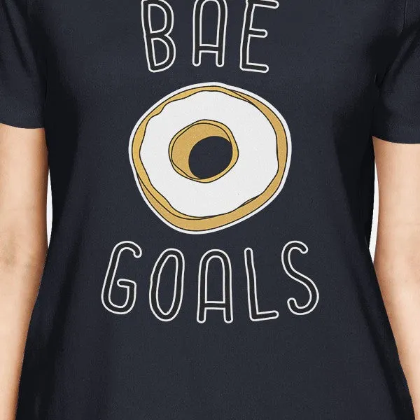 Bae Goals Women's Navy T-shirt Cute Graphic Shirt Fun Gift Ideas