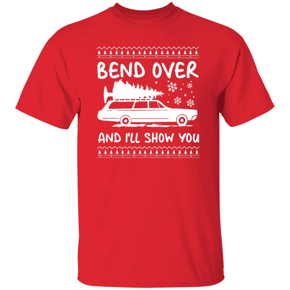 Bend Over I'll Show You Christmas Couple Matching T-shirt