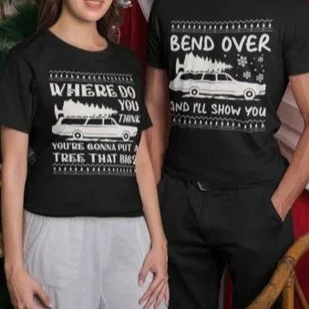 Bend Over I'll Show You Christmas Couple Matching T-shirt