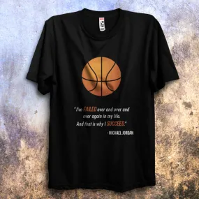 Michael Jordan Quote Coloured T Shirt