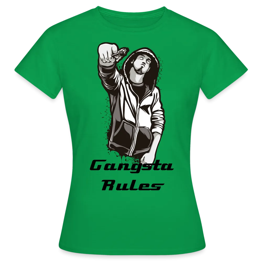 T-shirt Femme "Gangsta rules"