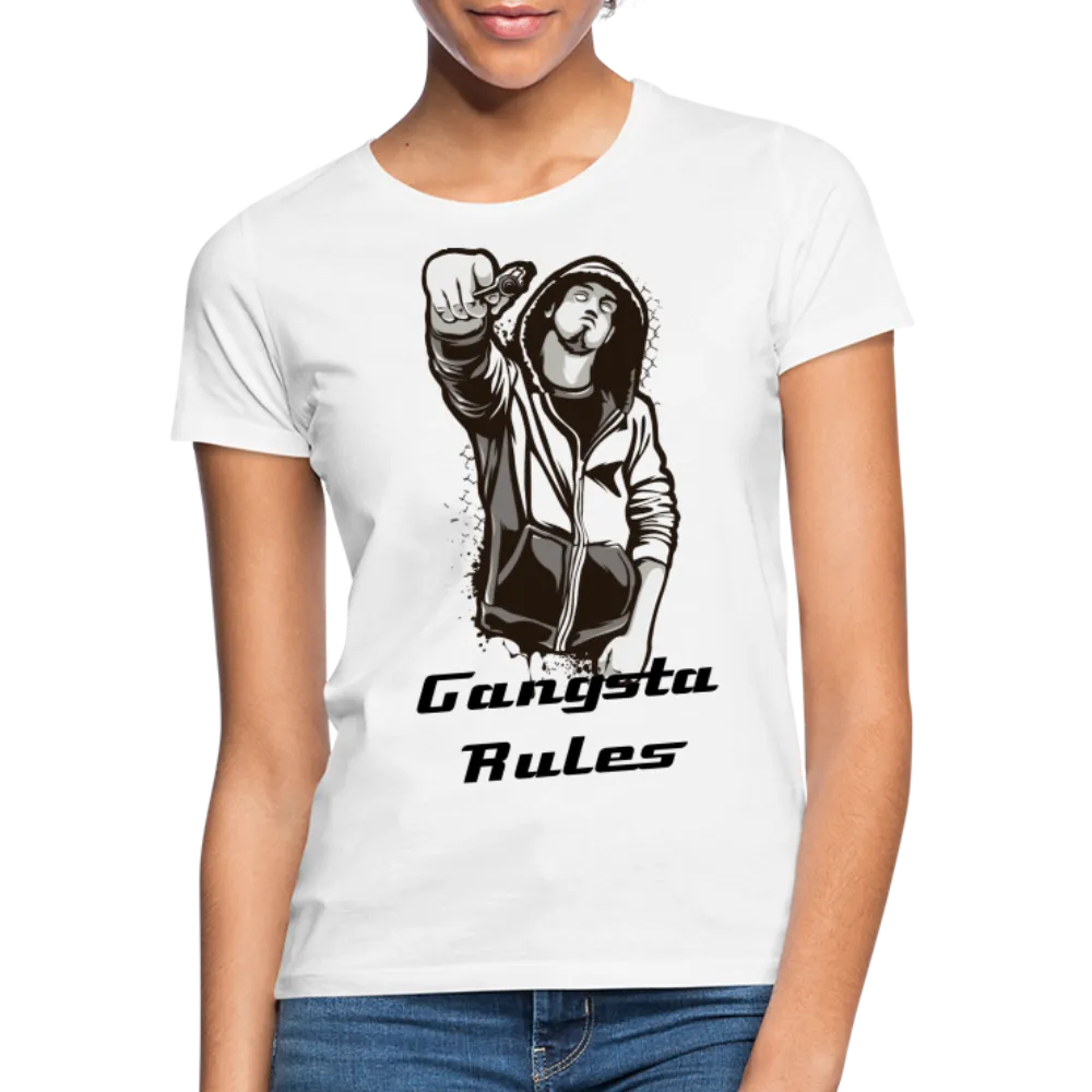 T-shirt Femme "Gangsta rules"