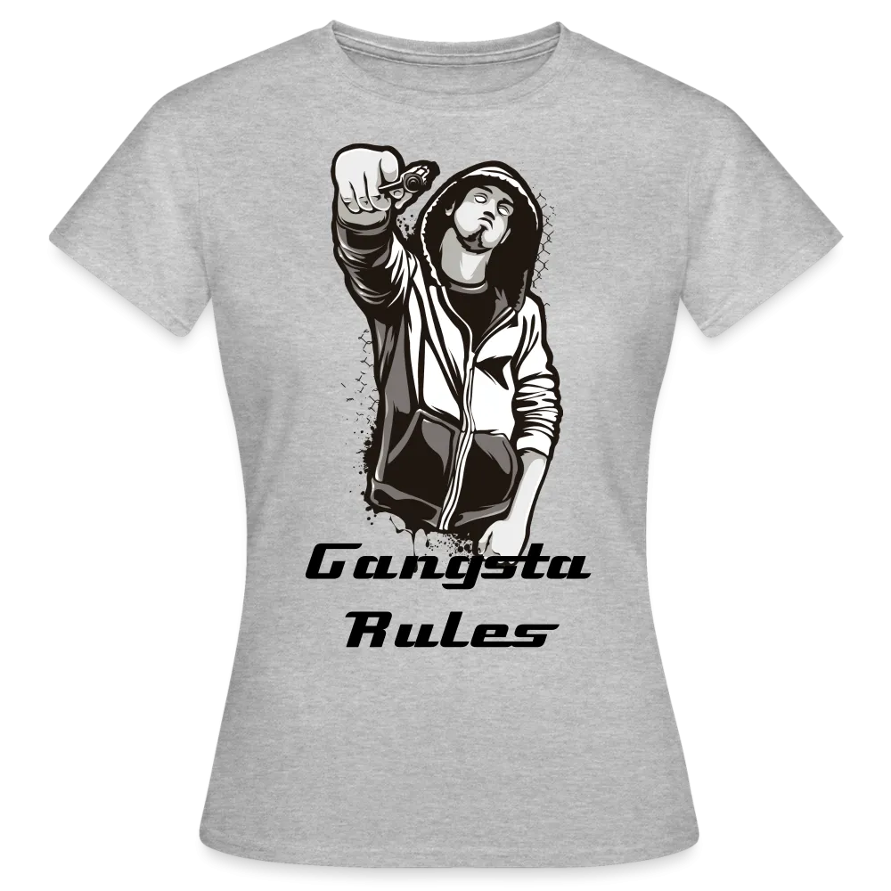 T-shirt Femme "Gangsta rules"