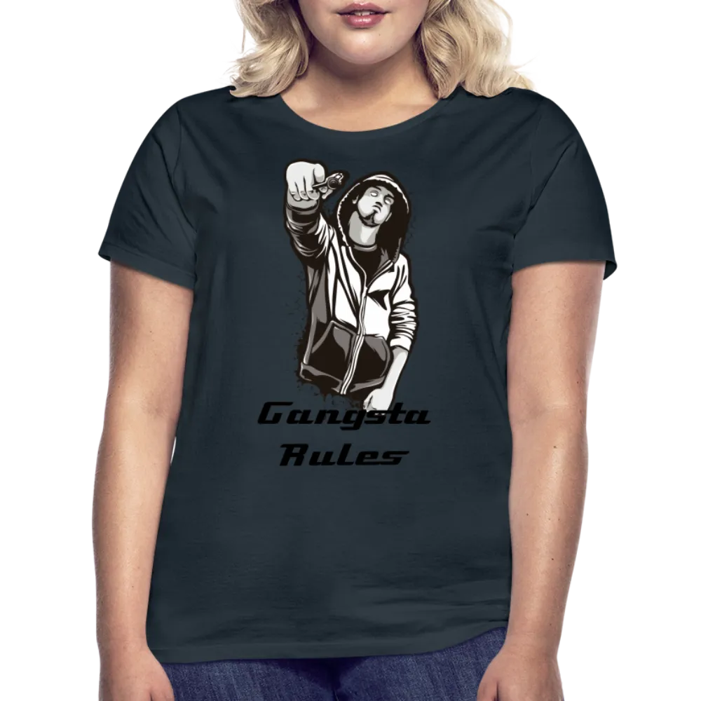 T-shirt Femme "Gangsta rules"